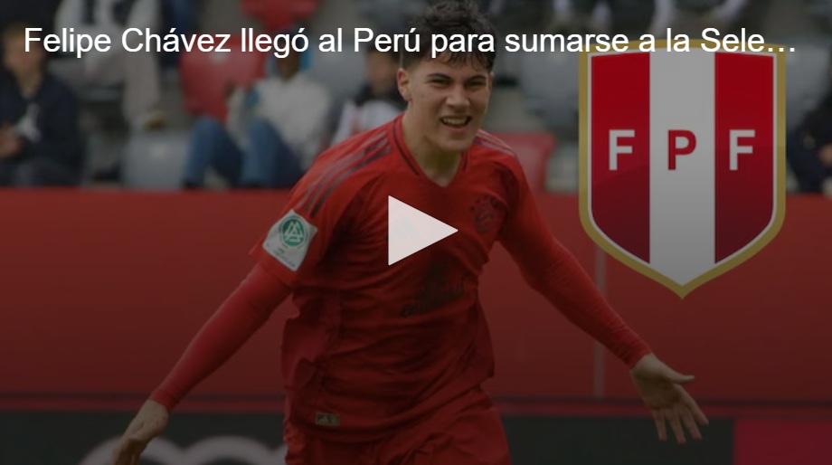 Felipe Chávez llegó al Perú para sumarse a la Selección Peruana